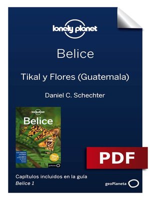 cover image of Belice 1. Tikal y Flores, Guatemala